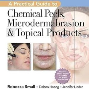 A Practical Guide to Chemical Peels